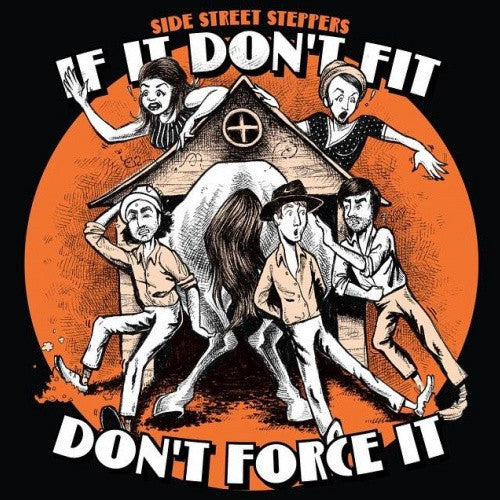 Side Street Steppers "If It Don't Fit Don't Force It" CD Memphis Flavor
